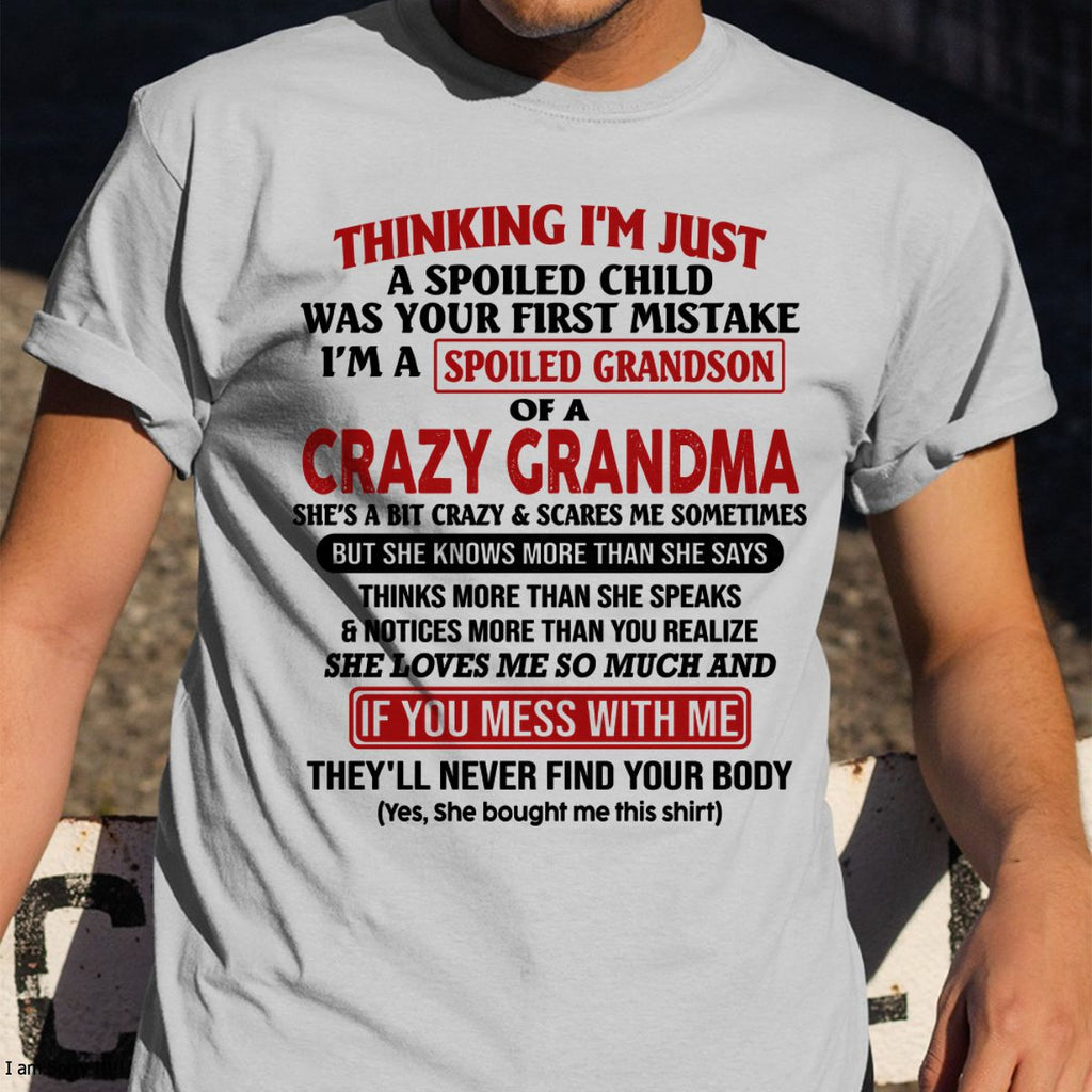 I'M A SPOILED GRANDSON OF A CRAZY GRANDMA - From Grandma - NGHL00 (SKU-GMS1-NTT00)