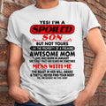 January - I am Spoiled Son - Gift For Son From Mom - NGHL01 - (SKU-T1206MS-01)