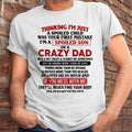 I Am Spoiled Son Of A Crazy Dad - Gift for Son From Dad - NGHL00 Hoodie (SKU-TDS-SPOILED-00)