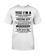 Yes, I'm a spoiled husband - SKU-SPOILES-HUS - SUN11