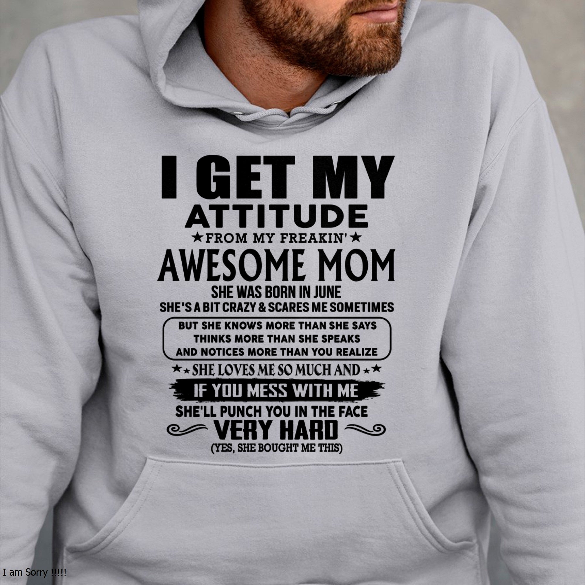 Thanks Mom - I GET MY ATTITUDE FROM MY FREAKIN' AWESOME MOM - Gift for Son and Daughter From Mom - NGHL06 (SKU-TMD-CU-06)