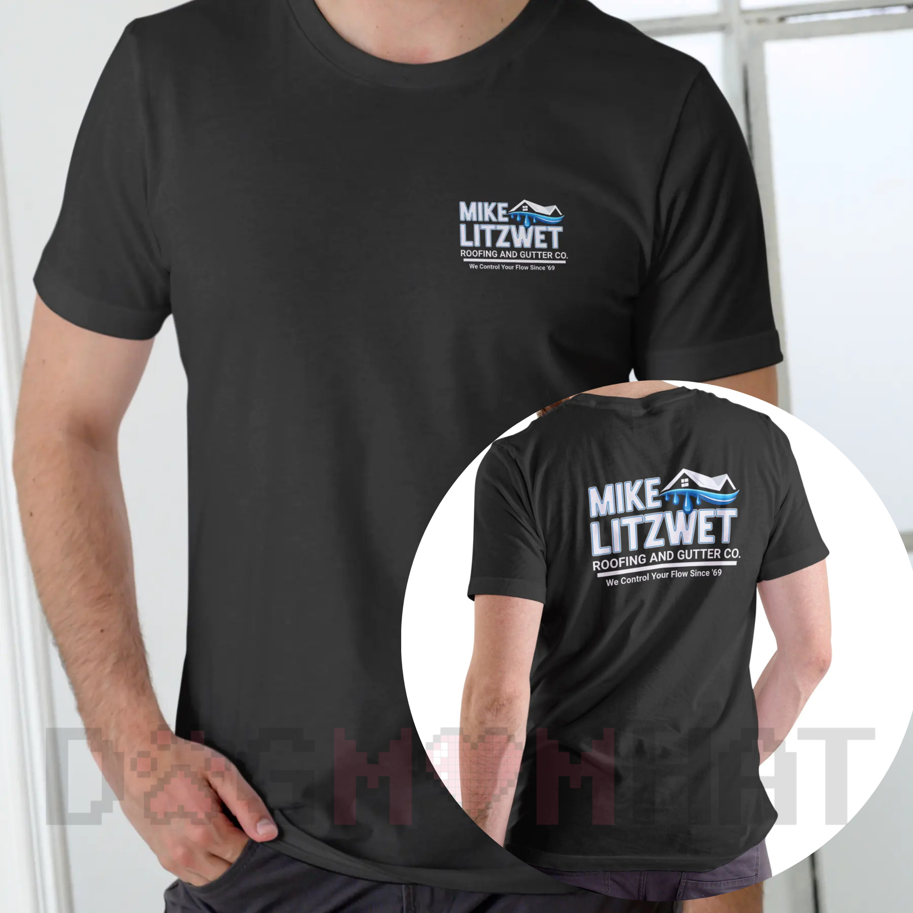 Mike Litzwet Roofing and Gutter Co. T-Shirt