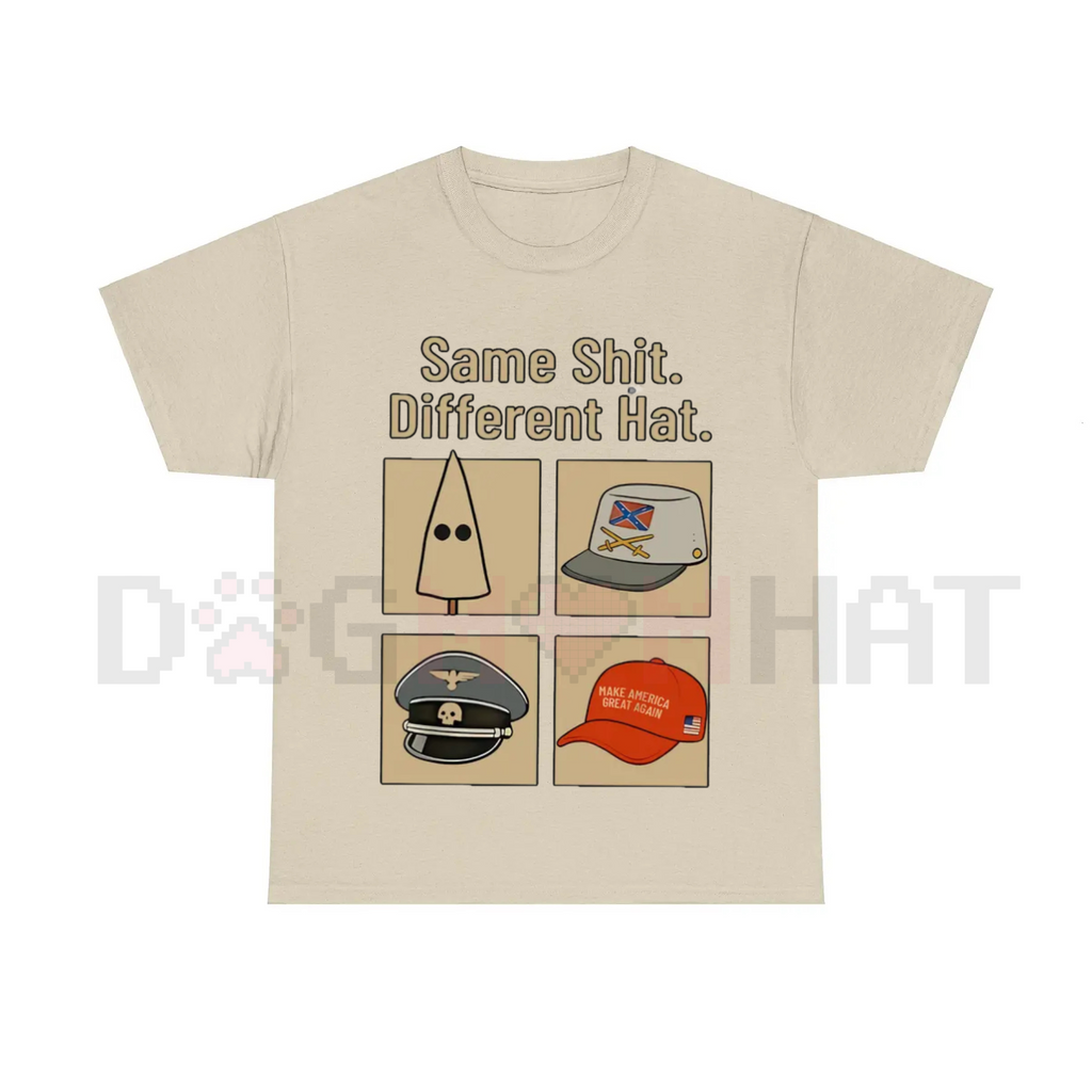 "Same Thing Different Hat" T-Shirt – Funny Political Graphic Shirt, Dark Humor Statement Tee, Unisex