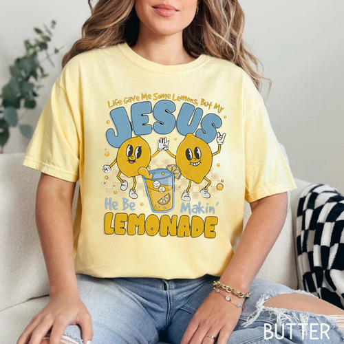 "Life Gave Me Some Lemons" Christian T-Shirt – He Be Makin' Lemonade