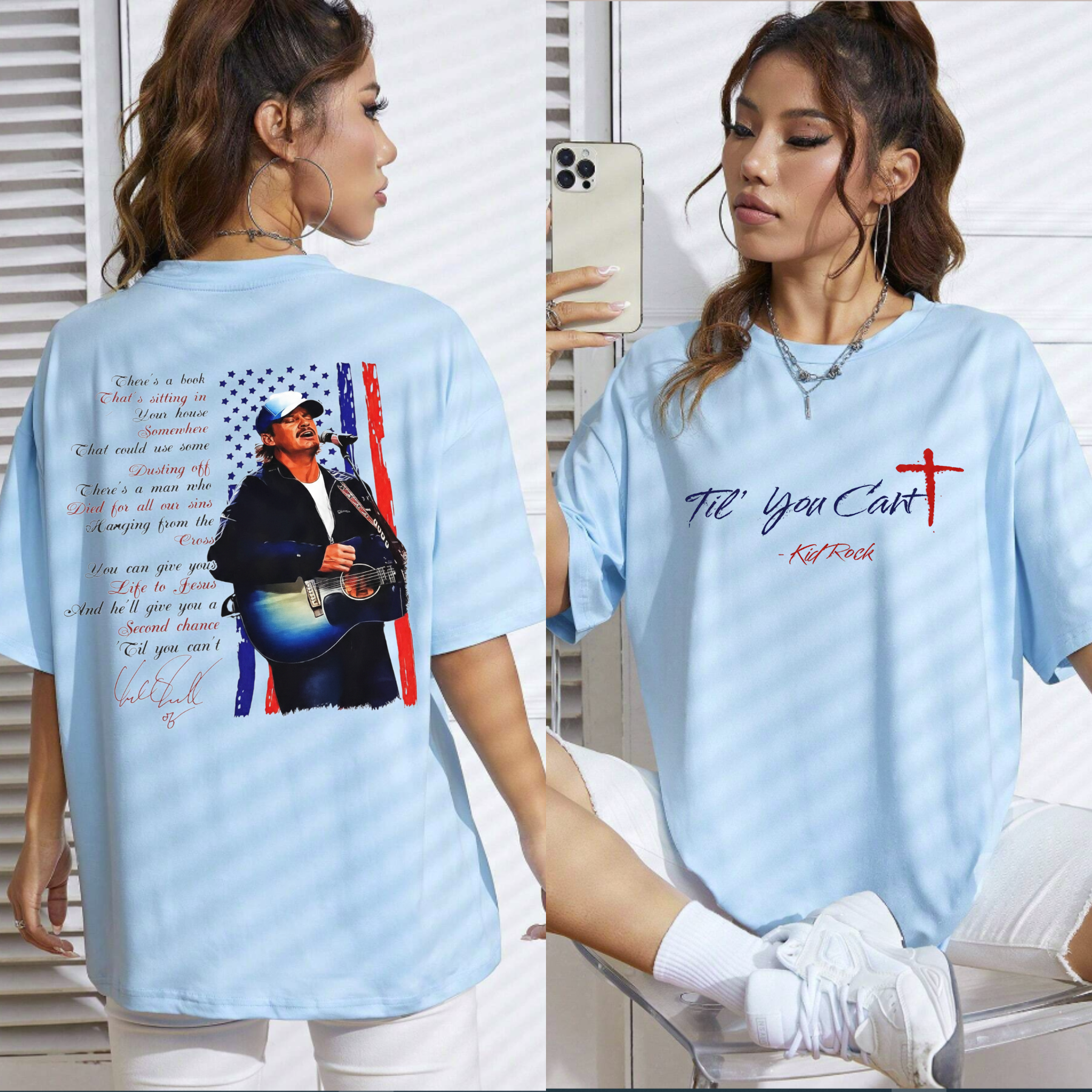 "Til You Can't" Kid Rock 2-Sided Lyric Shirt