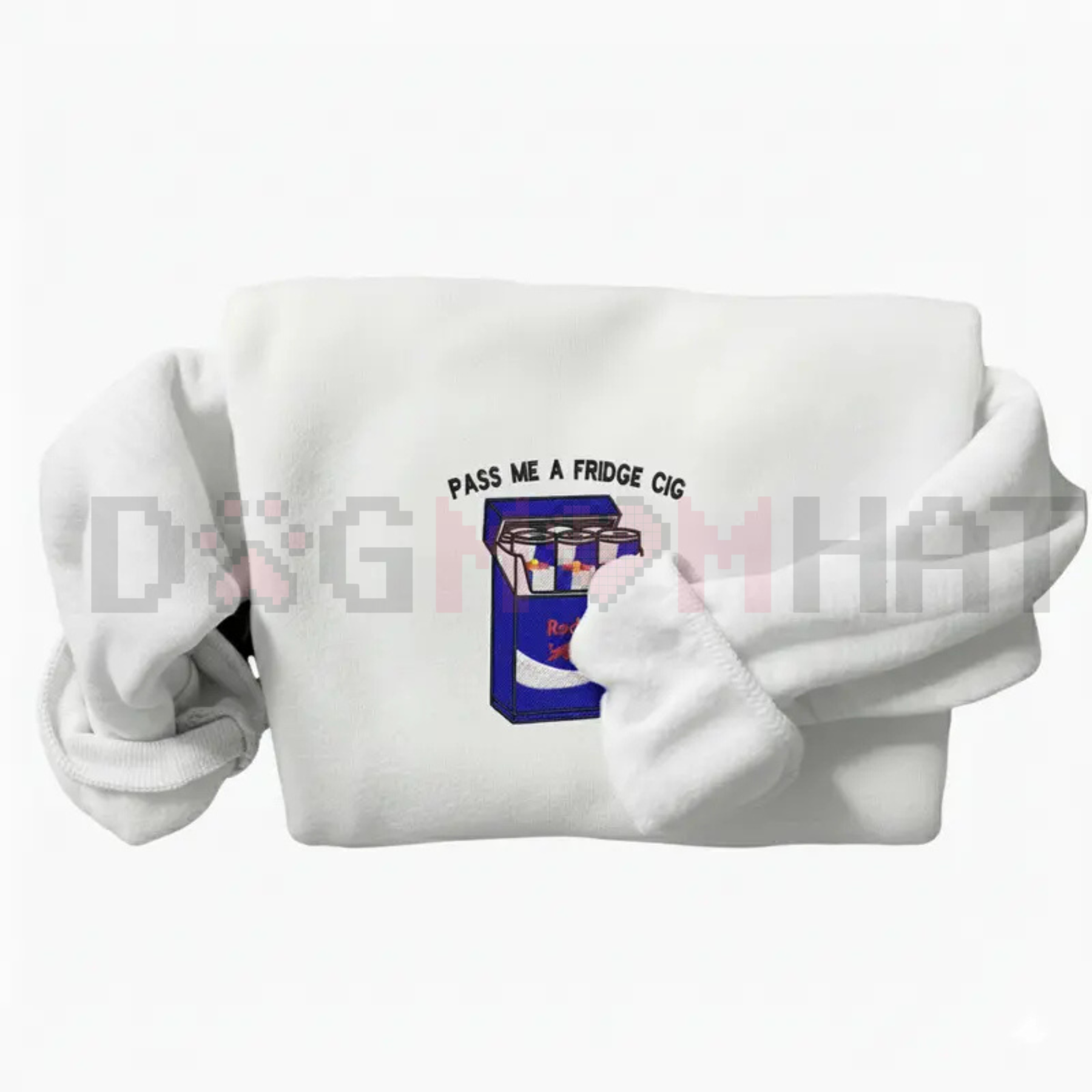 Embroidered "Pass Me A Fridge of Blue Soda" Sweatshirt