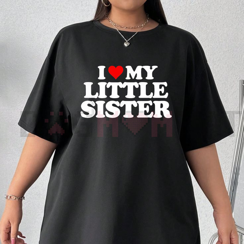 "I Love My Little Sister" T-Shirt – Made in USA Sibling Pride Tee