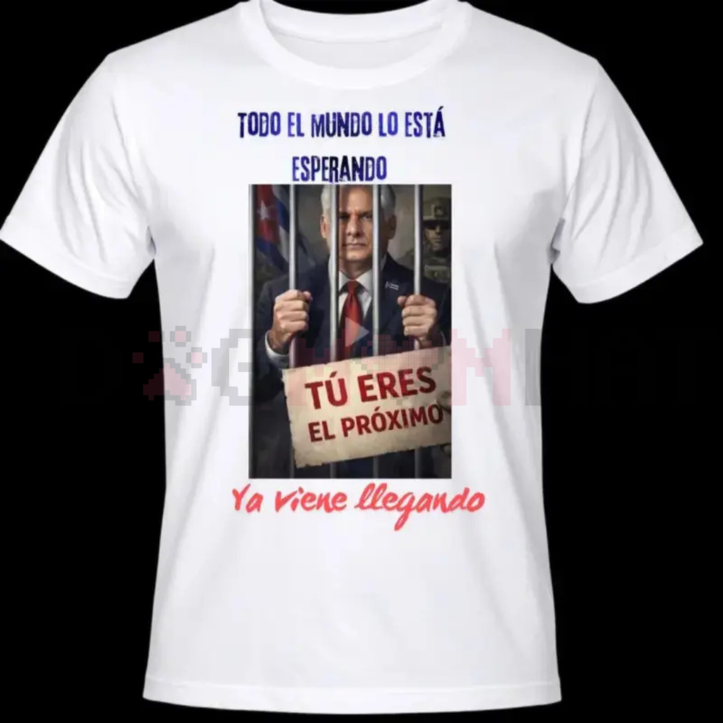 "Diaz-Canel El Próximo" Statement Tee