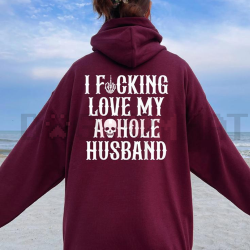 "I Love My Asshole Husband" Women's Oversized Hoodie