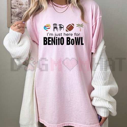 "Here For The Benito Bowl" T-Shirt