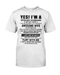 Yes, I'm a spoiled husband - SKU-SPOILES-HUS - SUN05