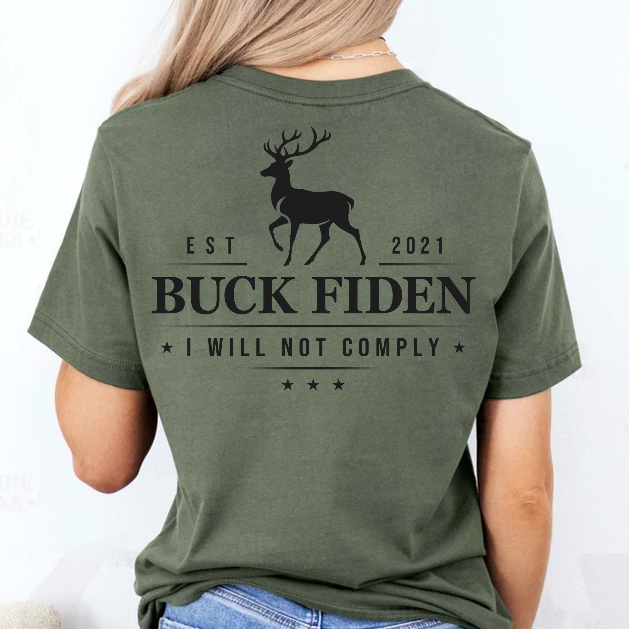 Buck Fiden I Will Not Comply Shirt | Anti Biden Tees | Gift for Dad, Birthday Gift | Backside Shirt C1015 - GOP