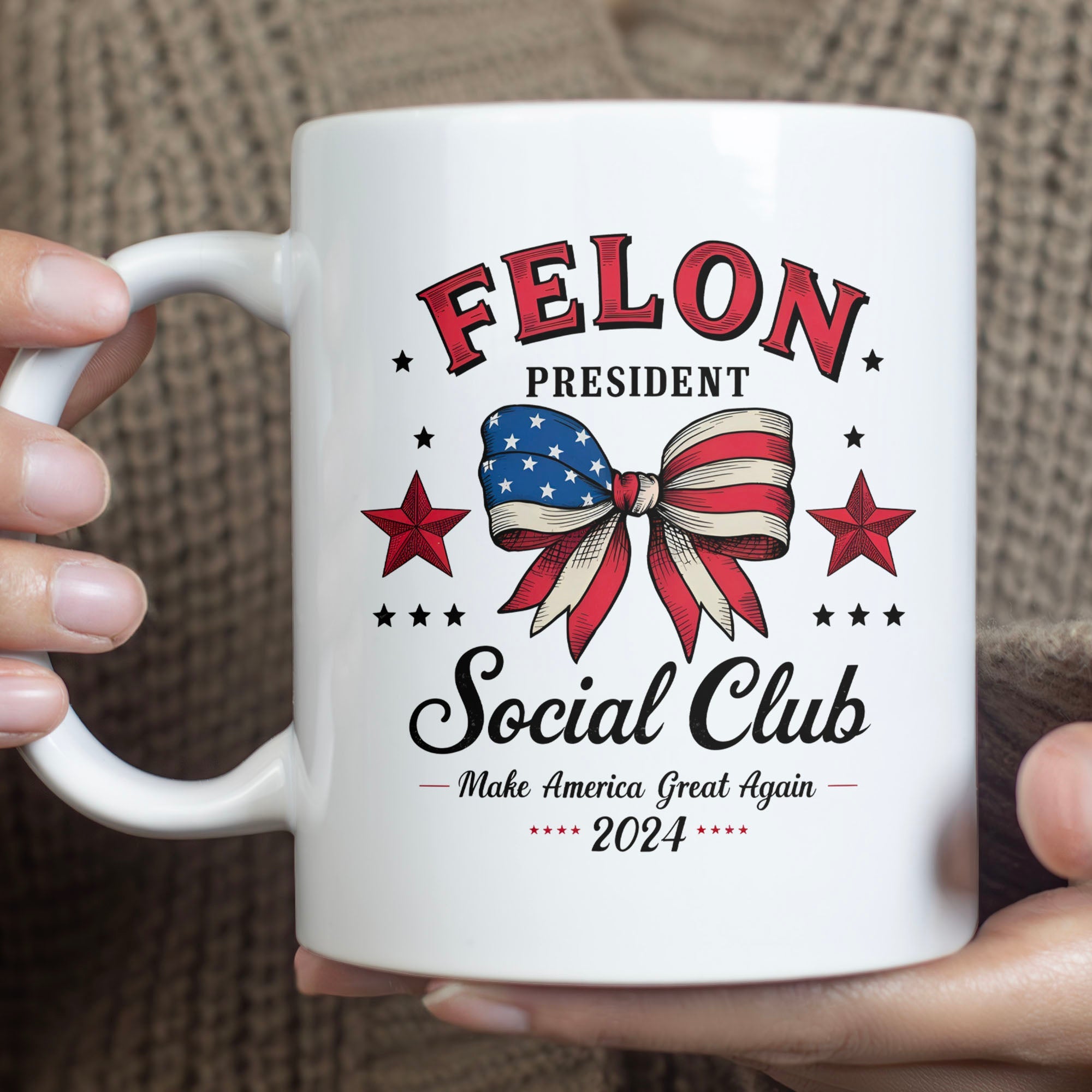 Felon President Social Club Mug | Trump 2024 Mug | Political Mug | Trump Supporters Mug T1196 - GOP