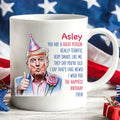 The Happiest Birthday Ever, Custom Name Funny Trump Mug, Personalized Custom White Mug Accent Mug, Gift For Family 682088 - GOP