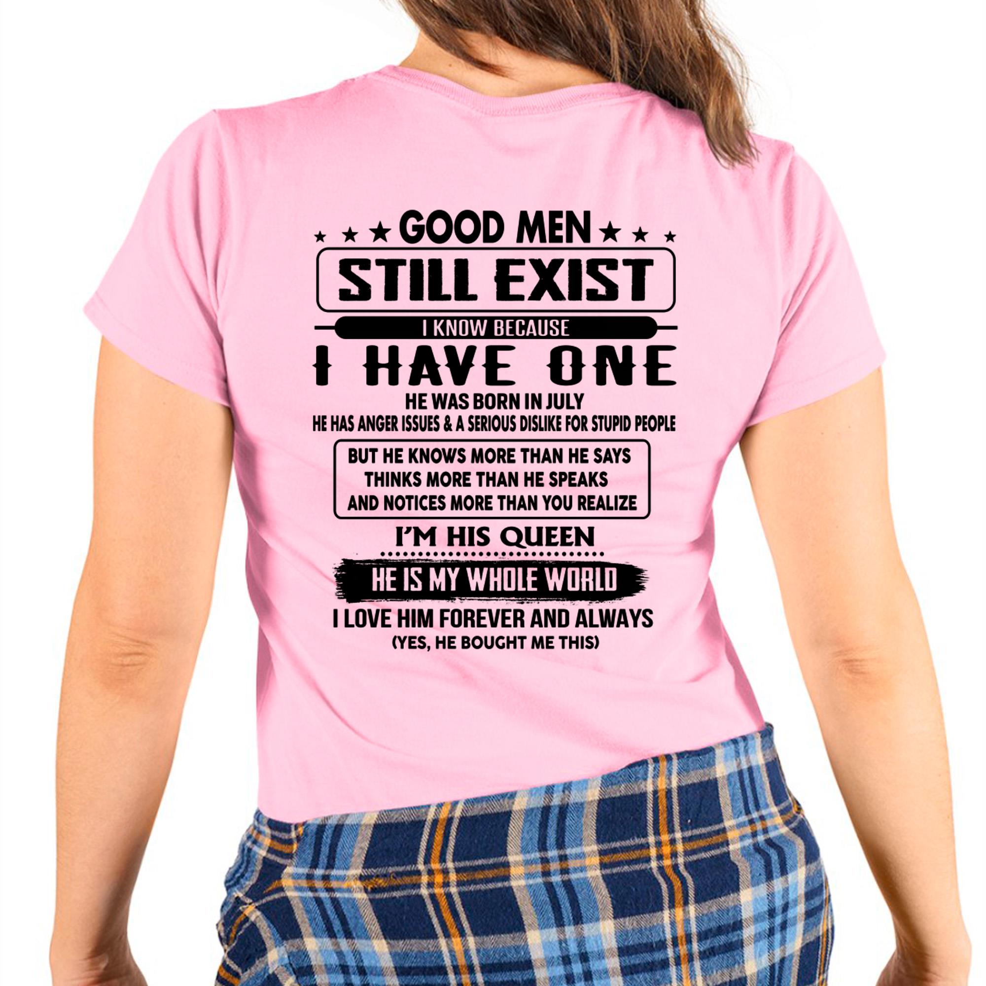 July - Good men Still Exist - gift for your girlfriend, wife from Husband - NGHL07 (SKU-GMSAU-07)