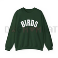 "BIRDS" Varsity Style Sweatshirt