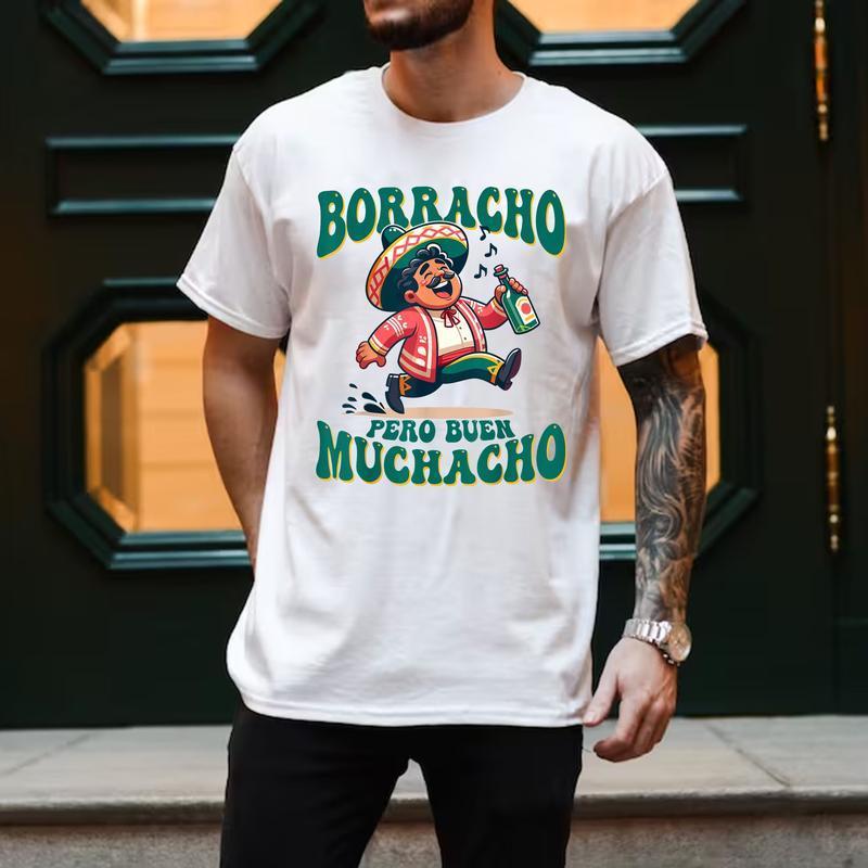 Borracho Pero Buen Muchacho" Funny Mexican Men's T-Shirt – Humor Tee