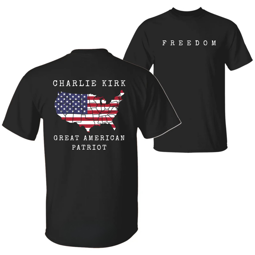 Charlie Kirk Freedom & Patriotism Graphic T-Shirt – 2-Sided Design