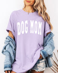 Dog Mom Comfort Colors Garment Dyed T Shirt