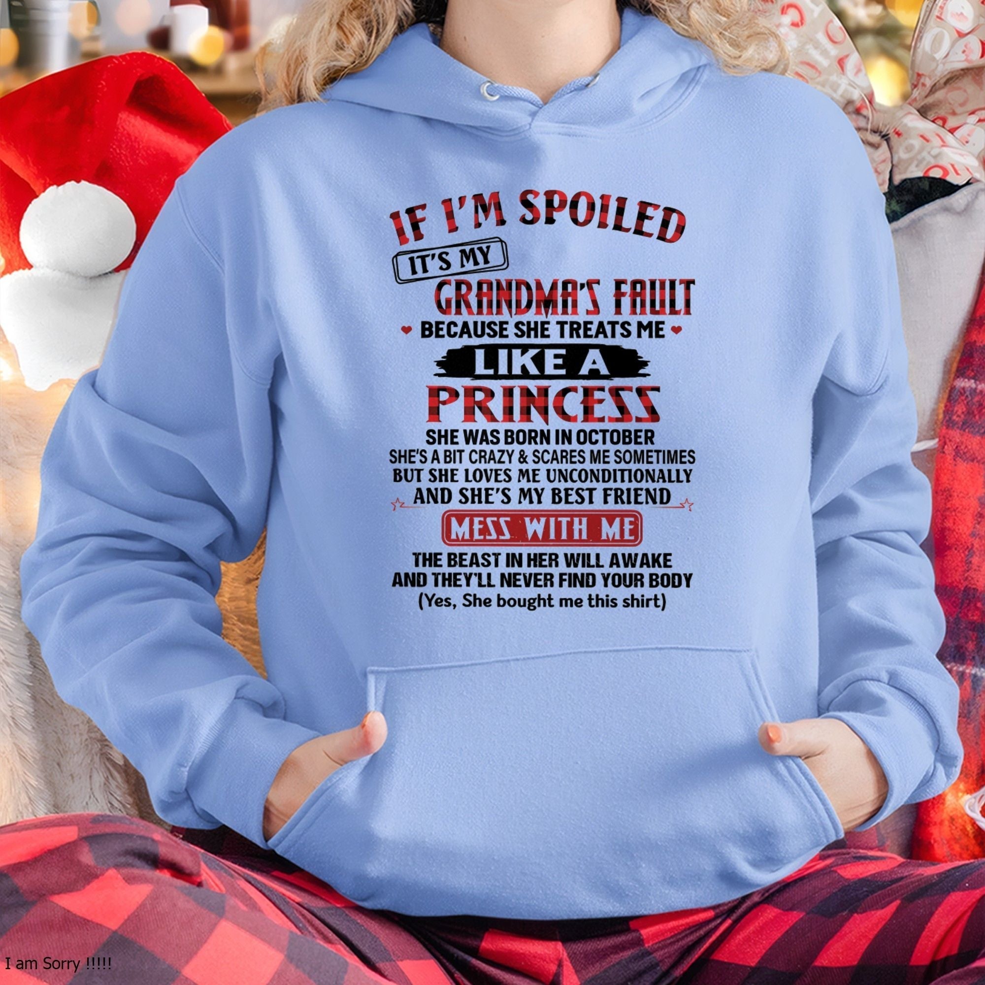 IF I'M SPOILED IT'S MY GRANDMA'S FAULT ♥ BECAUSE SHE TREATS ME ♥ LIKE A PRINCESS - From Grandma for granddaughter - NGHL10 (SKU07-92-10)