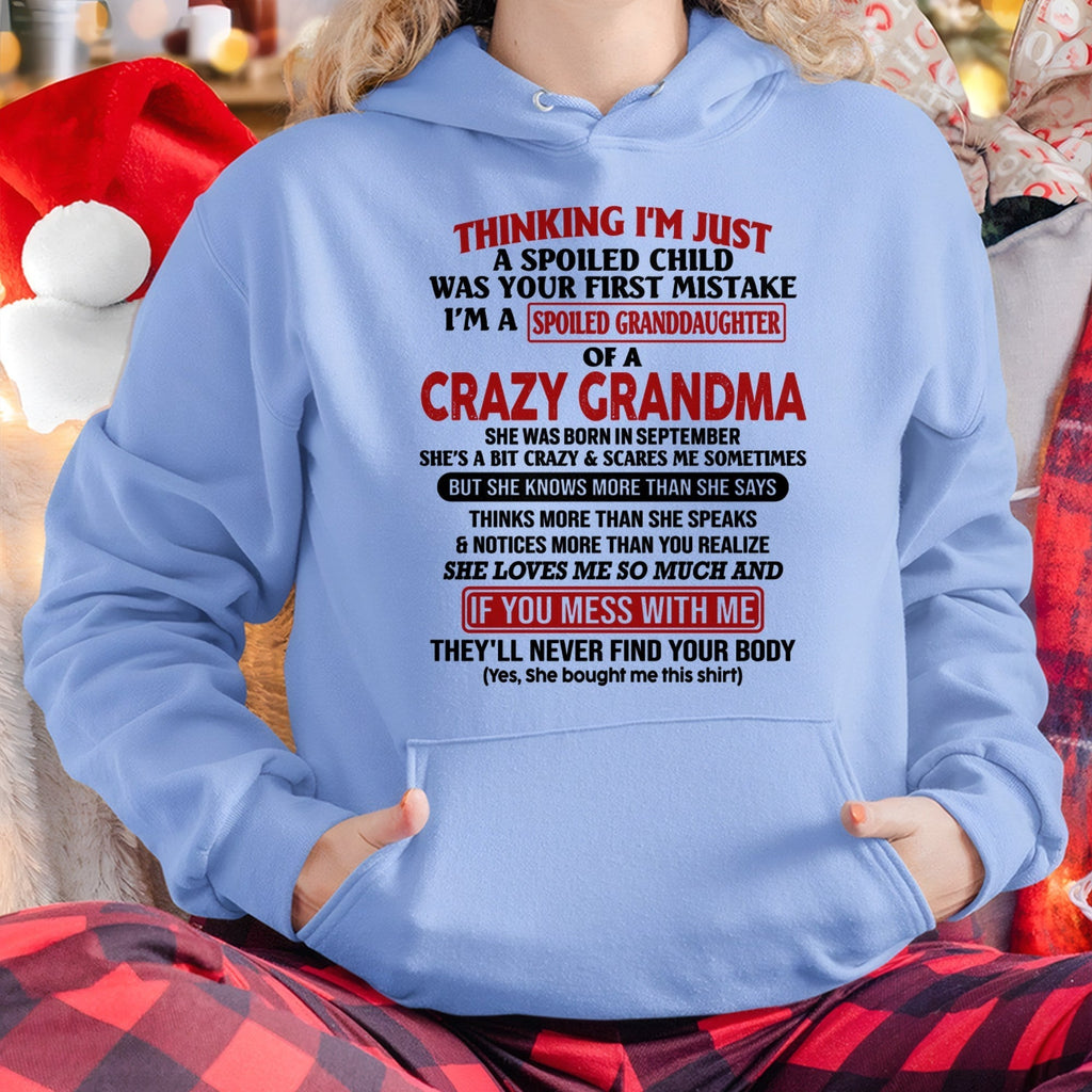 SEPTEMBER - I'M A SPOILED GRANDDAUGHTER OF A CRAZY GRANDMA - From Grandma - NGHL09 (SKU-GMD1-NTT09)