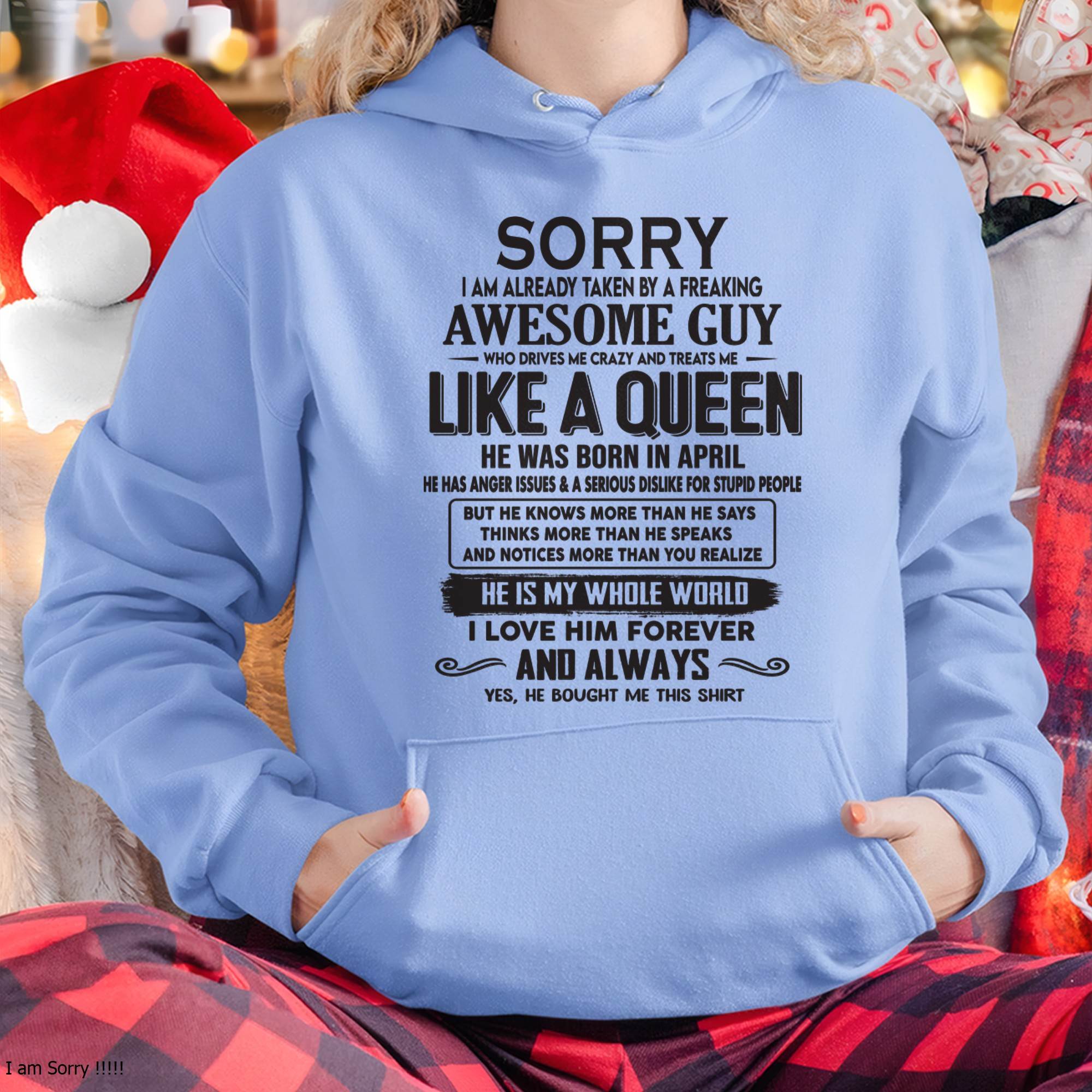 April - Sorry I am already taken by a freaking awesome guy - Gift for Wife From Husband - NGHL04 (SKU08-25-04)