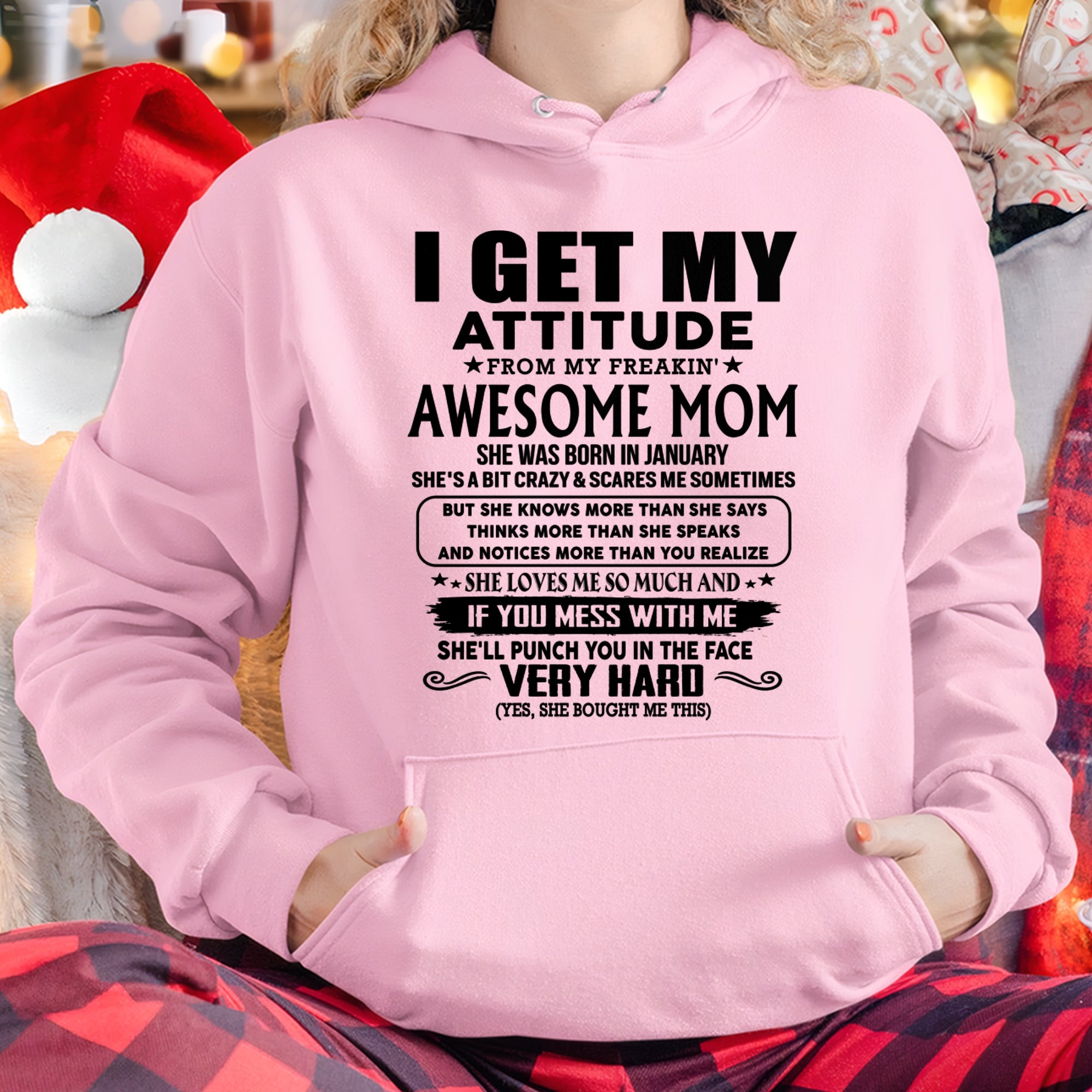 Thanks Mom - I GET MY ATTITUDE FROM MY FREAKIN' AWESOME MOM - Gift for Son and Daughter From Mom - NGHL01 (SKU-TMD-CU-01)