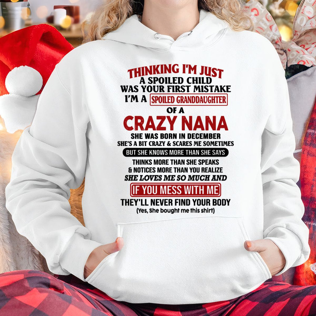 SPOILED GRANDDAUGHTER OF A CRAZY NANA T-SHIRT December Edition – From grandma to granddaughter - NTT12 (SKU07-129-12)