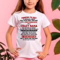 SPOILED GRANDDAUGHTER OF A CRAZY NANA T-SHIRT January Edition - From grandma to granddaughter - NGHL01 (SKU07-129-01)