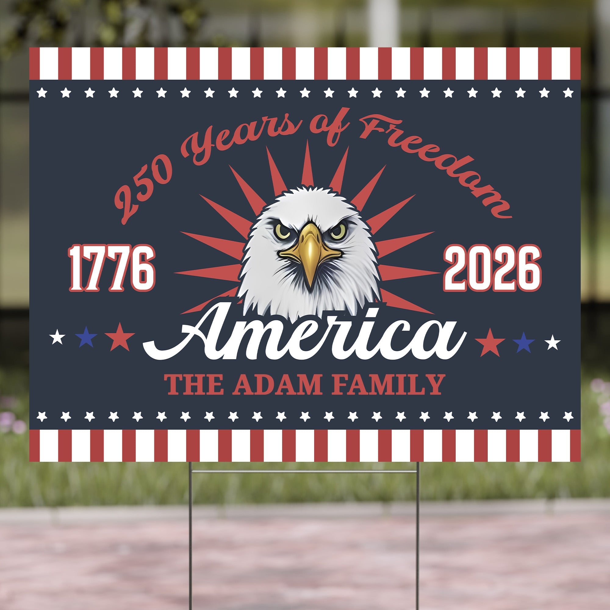 250 Years Of Freedom American yard sign with bald eagle and 1776-2026 anniversary text for 4th of July celebration