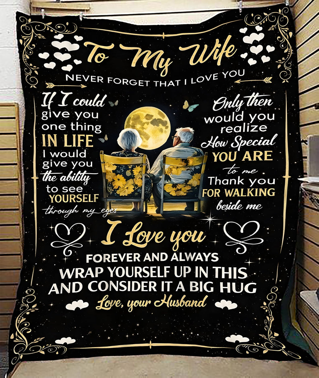 To My Wife Blanket – For The One And Only From Husband (SKU26B-01275)