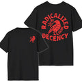 "Radicalized By Basic Decency" T-Shirt – Political Protest Shirt