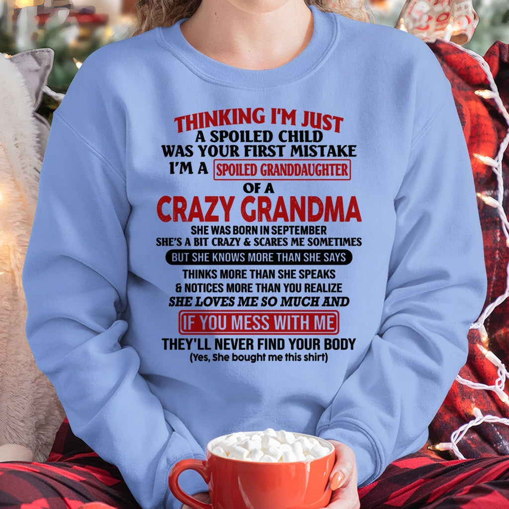 SEPTEMBER - I'M A SPOILED GRANDDAUGHTER OF A CRAZY GRANDMA - From Grandma - NGHL09 (SKU-GMD1-NTT09)