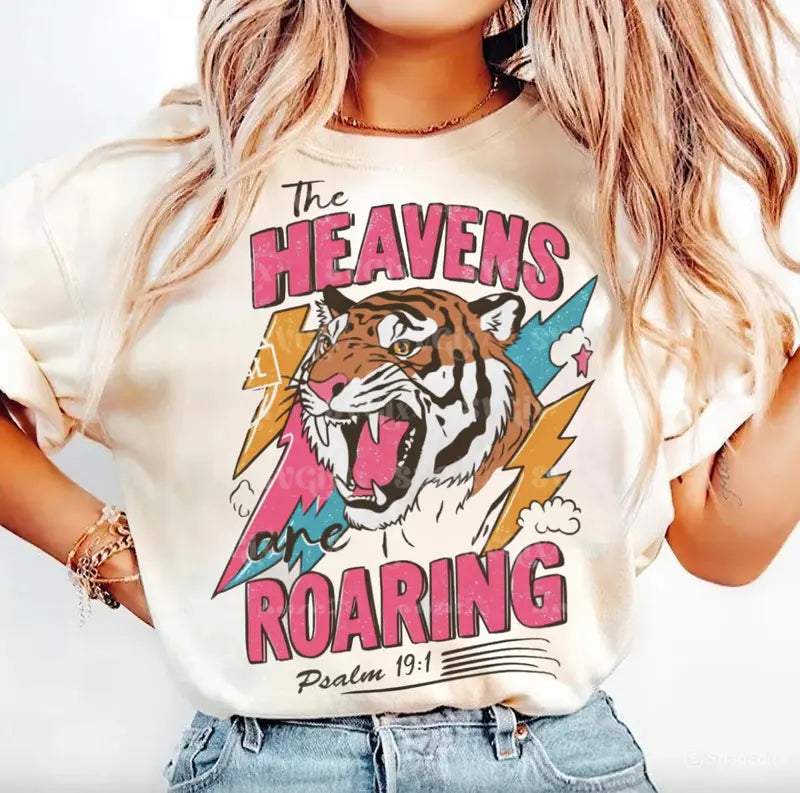 The Heavens Are Roaring T-Shirt – Psalm 19:1 Bible Verse Tee, Christian Faith Graphic Shirt for Women & Men