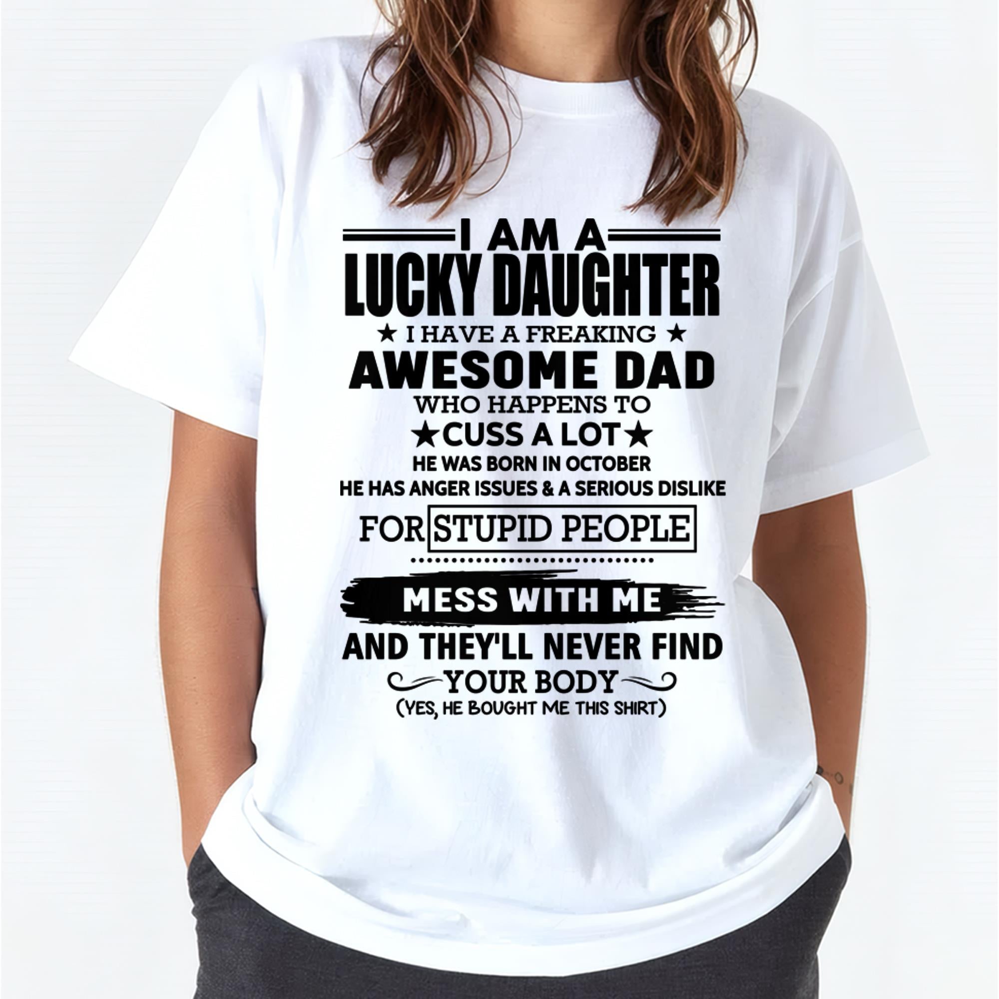 October - I'm Lucky Daughter - Gift for Daughter from Dad - NGHL10 (SKU-T1406DD-10)