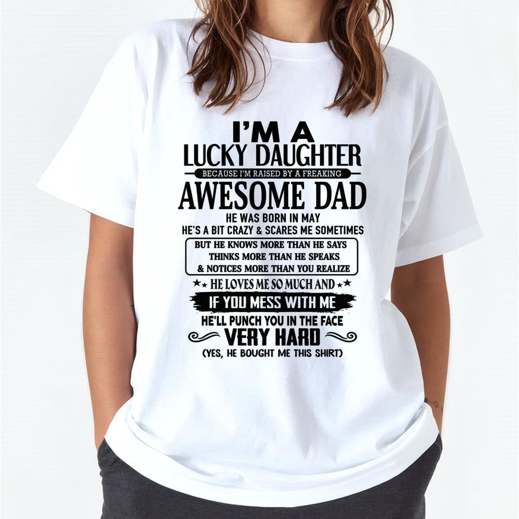 May - I'm Lucky Daughter - Gift for Daughter from Dad - NGHL05 (SKU-TLUCKYDD-05)