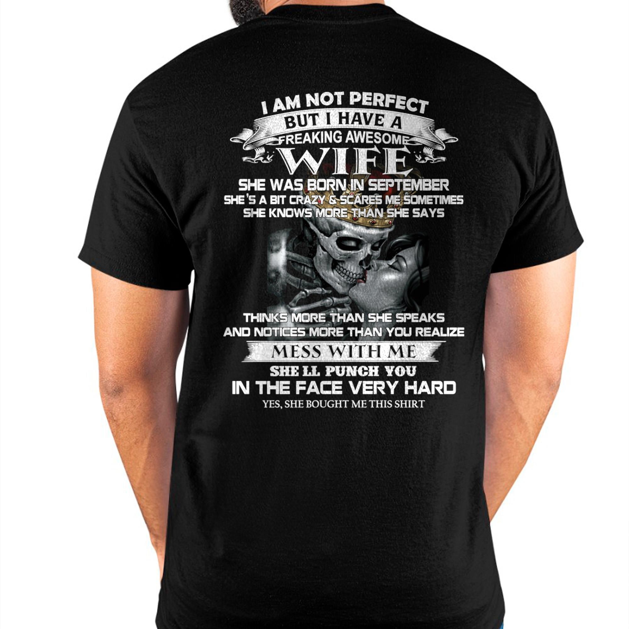 September - I Am Not Perfect But I Have A Freaking Awesome Wife - Gift For Husband From Wife - NGHL09 (SKU06-34-09)