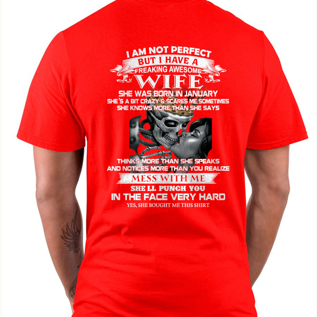 January - I Am Not Perfect But I Have A Freaking Awesome Wife - Gift For Husband From Wife - NGHL01 (SKU06-34-01)