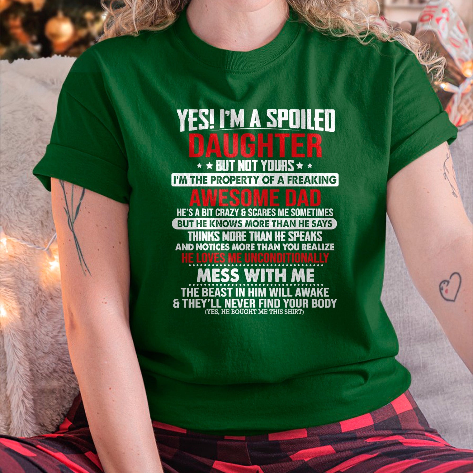 Yes I'm A Spoiled Daughter But Not Yours Of A Freaking Dad T-Shirt - Gift for Daughter from Dad - NGHL00 Hoodie (SKU-T1410DD-B04)