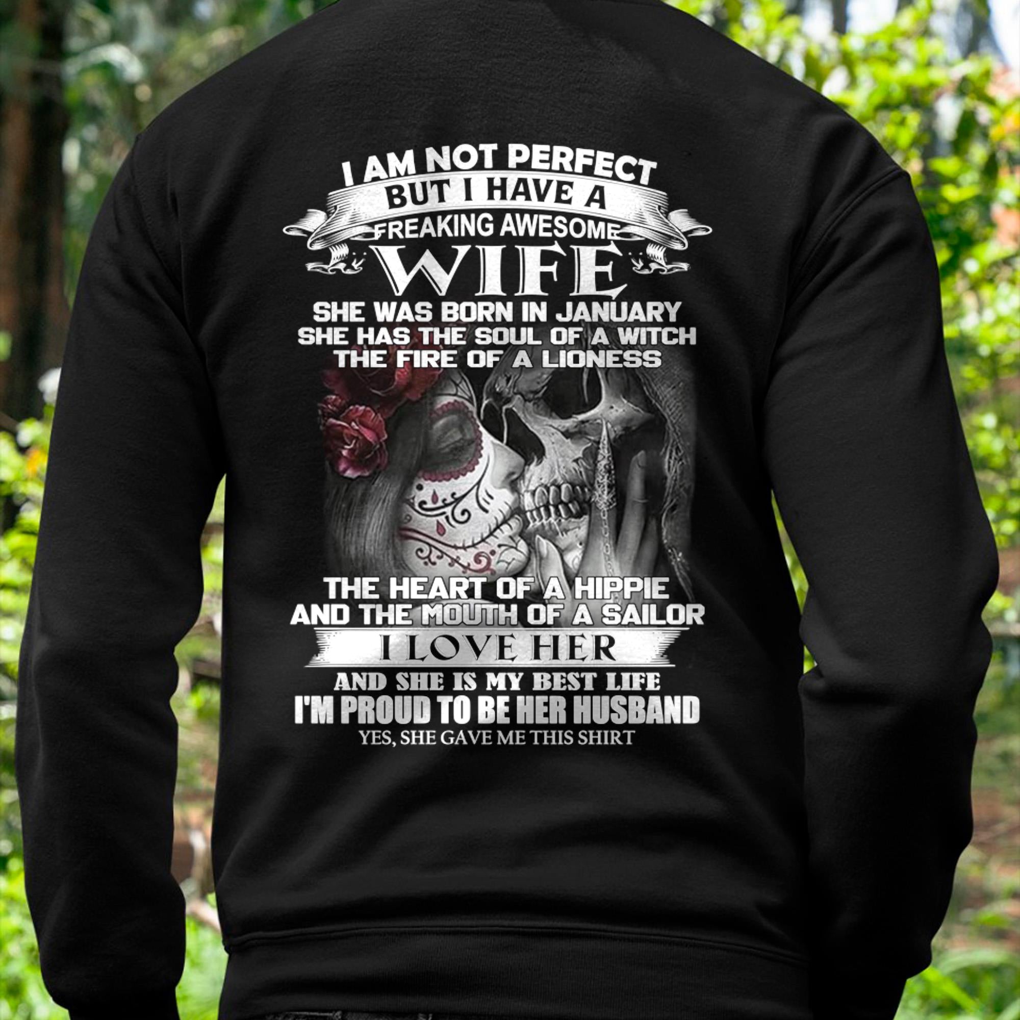 January - I Am Not Perfect But I Have A Freaking Awesome Wife - Gift For Husband From Wife - NGHL01 (SKU06-31-01)