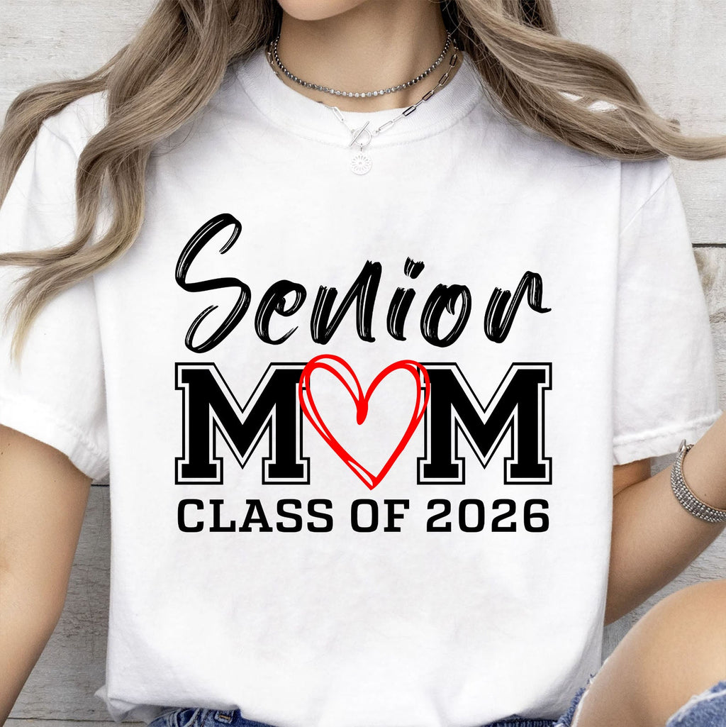 Senior Mom Graduation 2026 Shirt C644