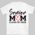 Senior Mom Graduation 2026 Shirt C644