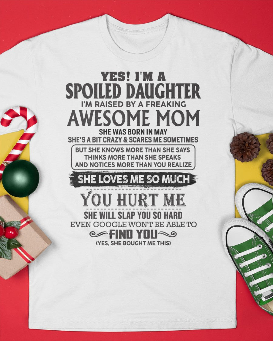 May - Spoiled Daughter - Perfect gift for your daughter (SKU-MD01-05)
