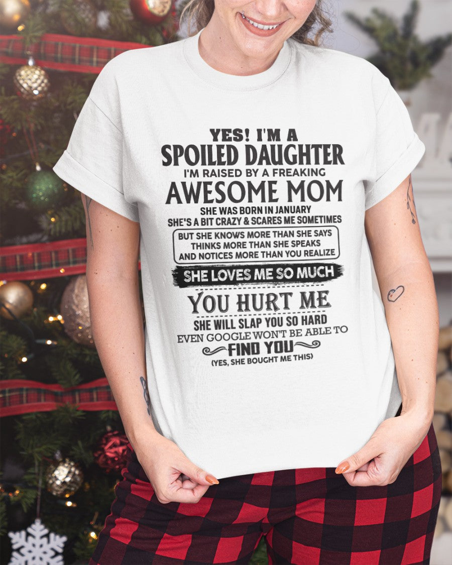 January - Spoiled Daughter - Perfect gift for your daughter From Mom - NGHL01 (SKU-MD01-01)