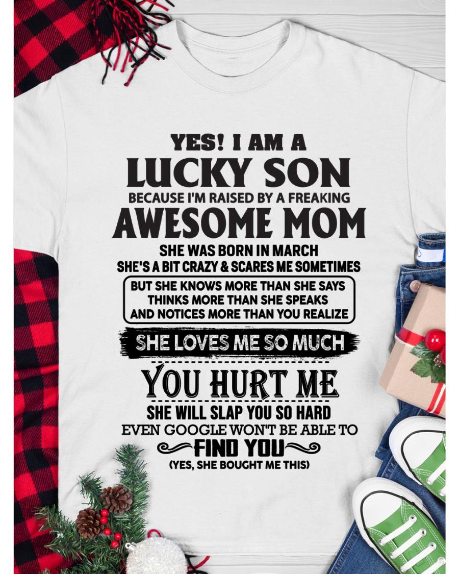 March - Yes! I'm A Lucky Son - Perfect Gift For Son From Mom - NGHL03 (SKU-LKW-03)