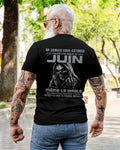 NE JAMAIS SOUS-ESTIMER LE POUVOIR D'UN HOMME NÉ EN JUIN Fr06 male (SKU08-61-06)