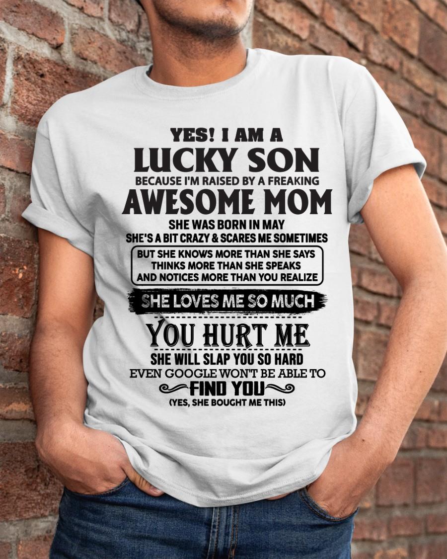 May - Yes! I'm A Lucky Son - Perfect Gift For Your Son (SKU-LKW-05)