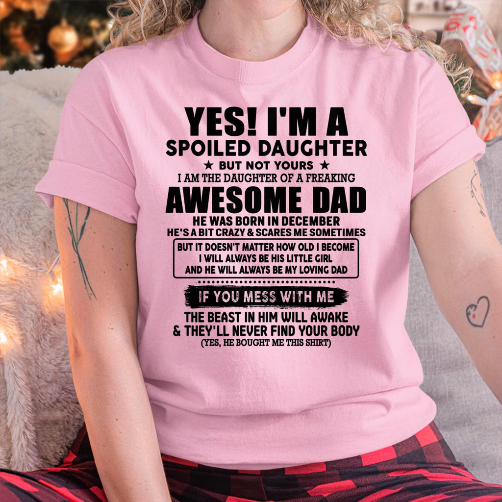 December - I'm Spoiled Daughter - Gift for Daughter from Dad - NGHL12 (SKU-TDD1206-12)