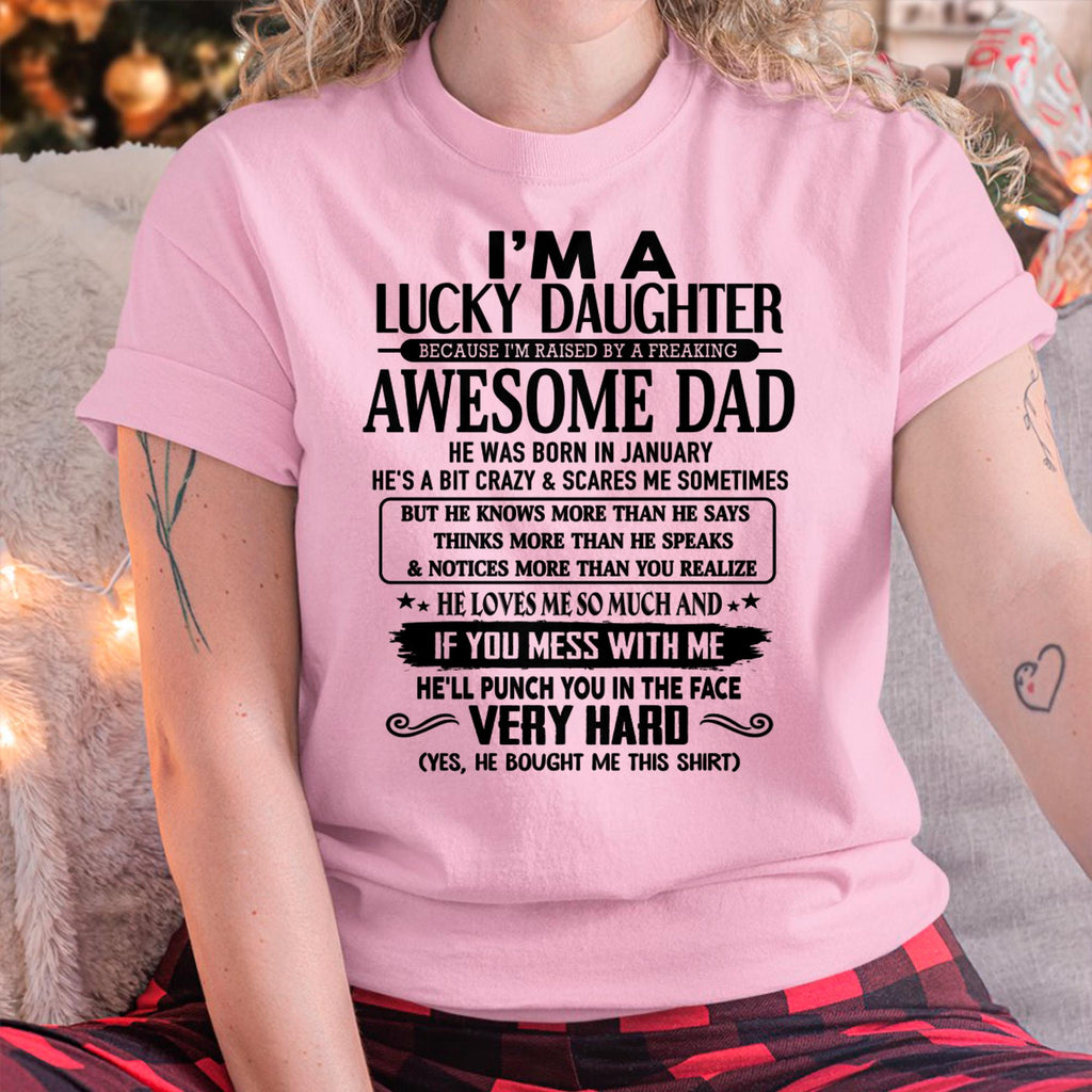 January - I'm Lucky Daughter - Gift for Daughter from Dad - NGHL01 (SKU-TLUCKYDD-01)