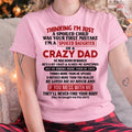 March - I Am Spoiled Daughter Of A Crazy Dad - Gift for Daughter From Dad - NGHL03 (SKU-TDD-SPOILED-03)